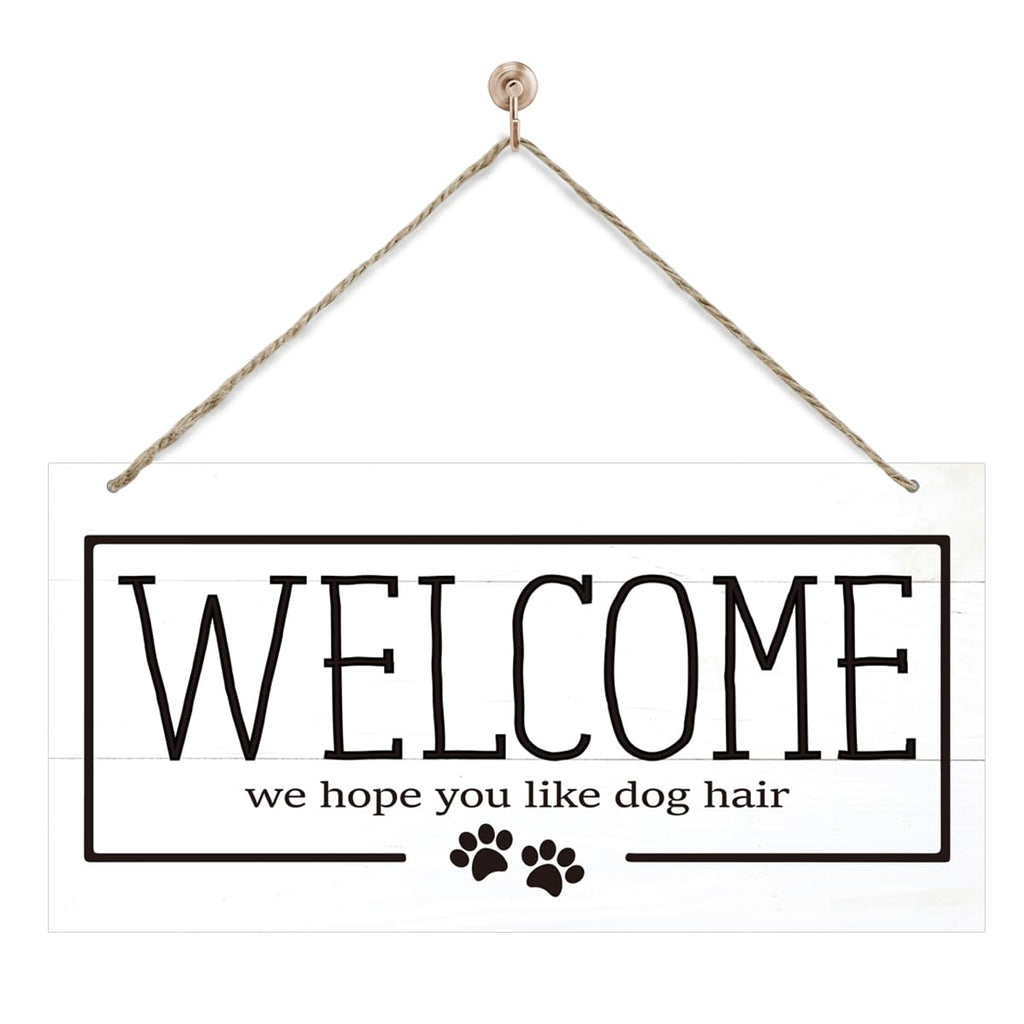 Welcome Sign for Front Door, Welcome Decor Wooden Hanging Sign for Dog Lover, We Hope You Like Dogs Hair, Rustic Funny Wooden Outdoor Front Door Hanging Decoration 13.8X6.9 inches