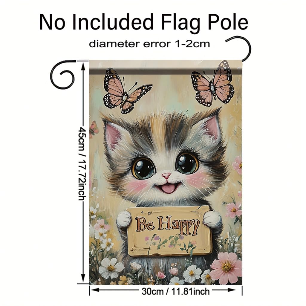 Tomhong Be Happy Cat Garden Flag 12x18 Inch Double Sided Outdoor Yard Banner Cute Kitten with Butterflies and Flowers for Spring Summer Patio Porch Lawn Home Decoration