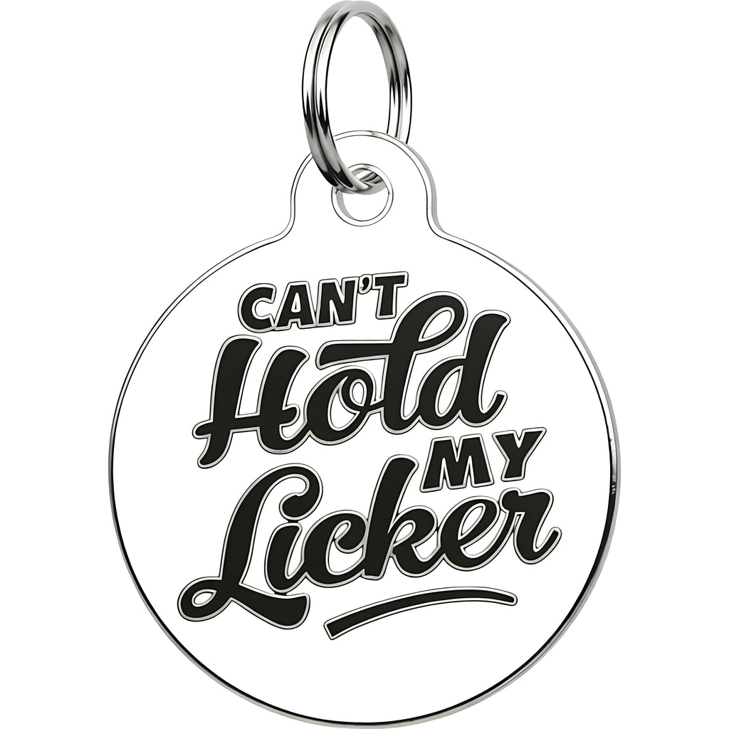 Bad Tags Personalized Dog and Cat ID Tags in 25+ Designs and 2 Sizes - 5 Lines of Custom Engraved Text - Funny Cute Personalized Pet Tags (Can't Hold My Licker, Small (1 inch))