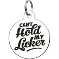 Bad Tags Personalized Dog and Cat ID Tags in 25+ Designs and 2 Sizes - 5 Lines of Custom Engraved Text - Funny Cute Personalized Pet Tags (Can't Hold My Licker, Small (1 inch))