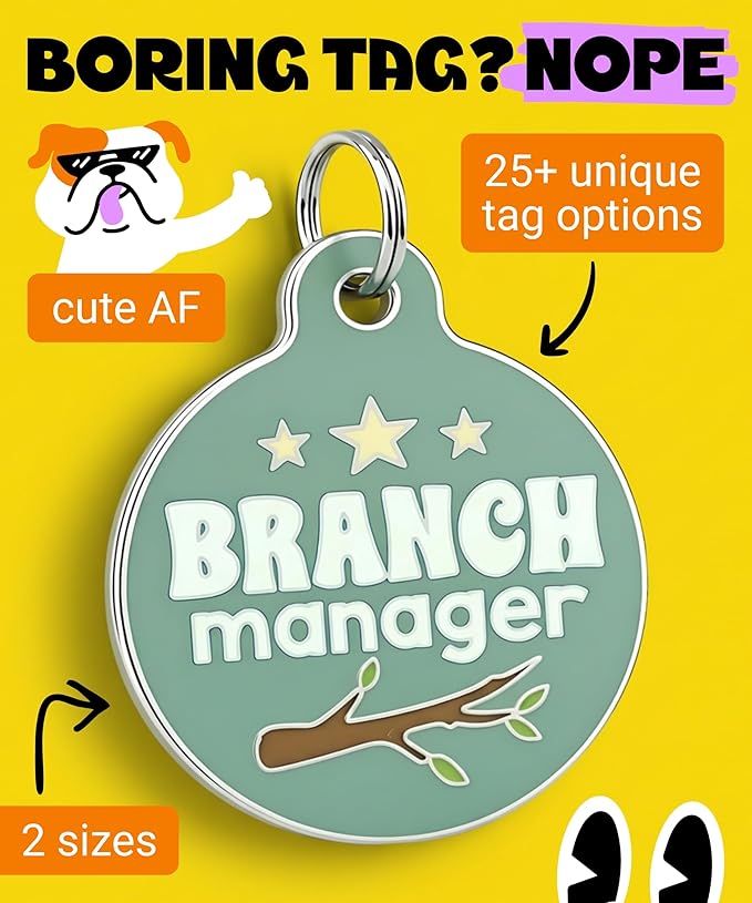 Bad Tags Personalized Dog and Cat ID Tags in 25+ Designs and 2 Sizes - 5 Lines of Custom Engraved Text - Funny Cute Personalized Pet Tags (Branch Manager, Small (1 inch))