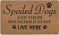 Funny Spoiled Dog Door Mats, Dog Mat for Home Outside Entryway