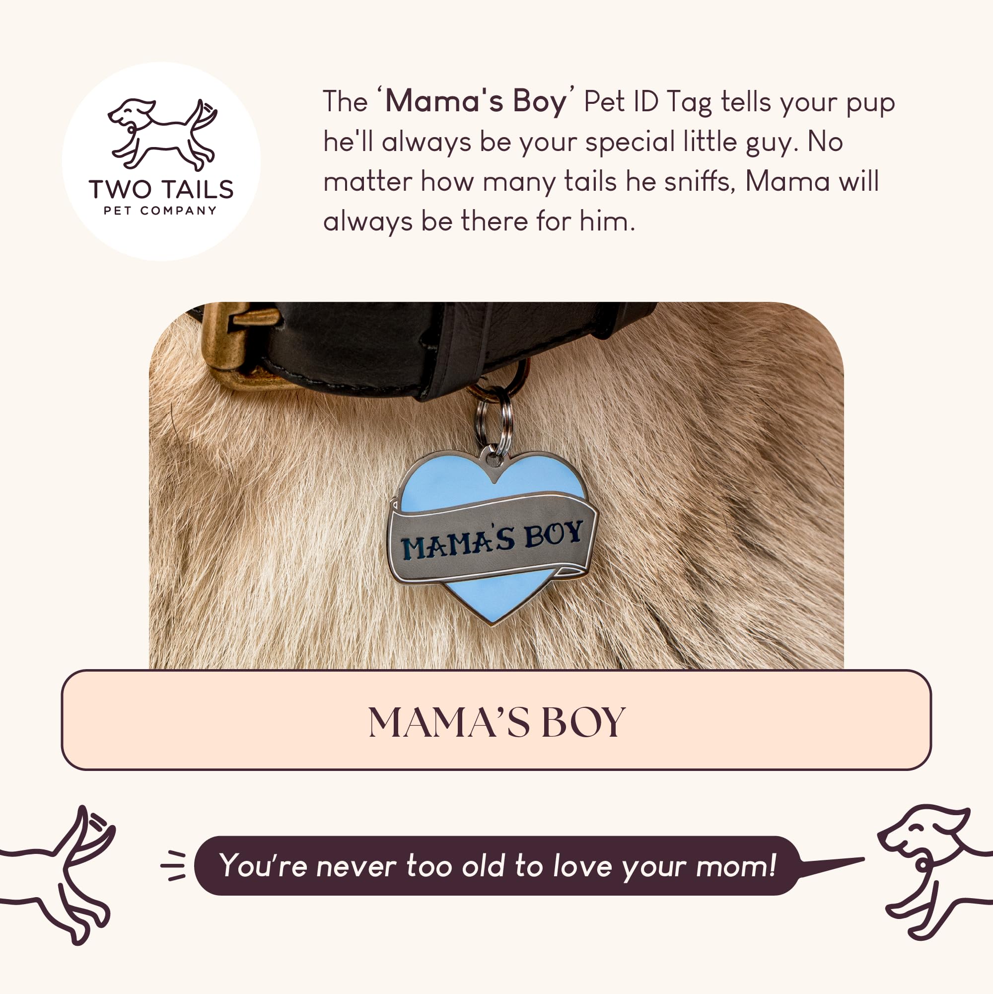 Two Tails Mama's Boy Personalized Dog ID Tag, Engraved, Silver Plating