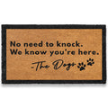 No Need to Knock We Know You're Here Doormat 30x17 Inch Dog Welcome Mat