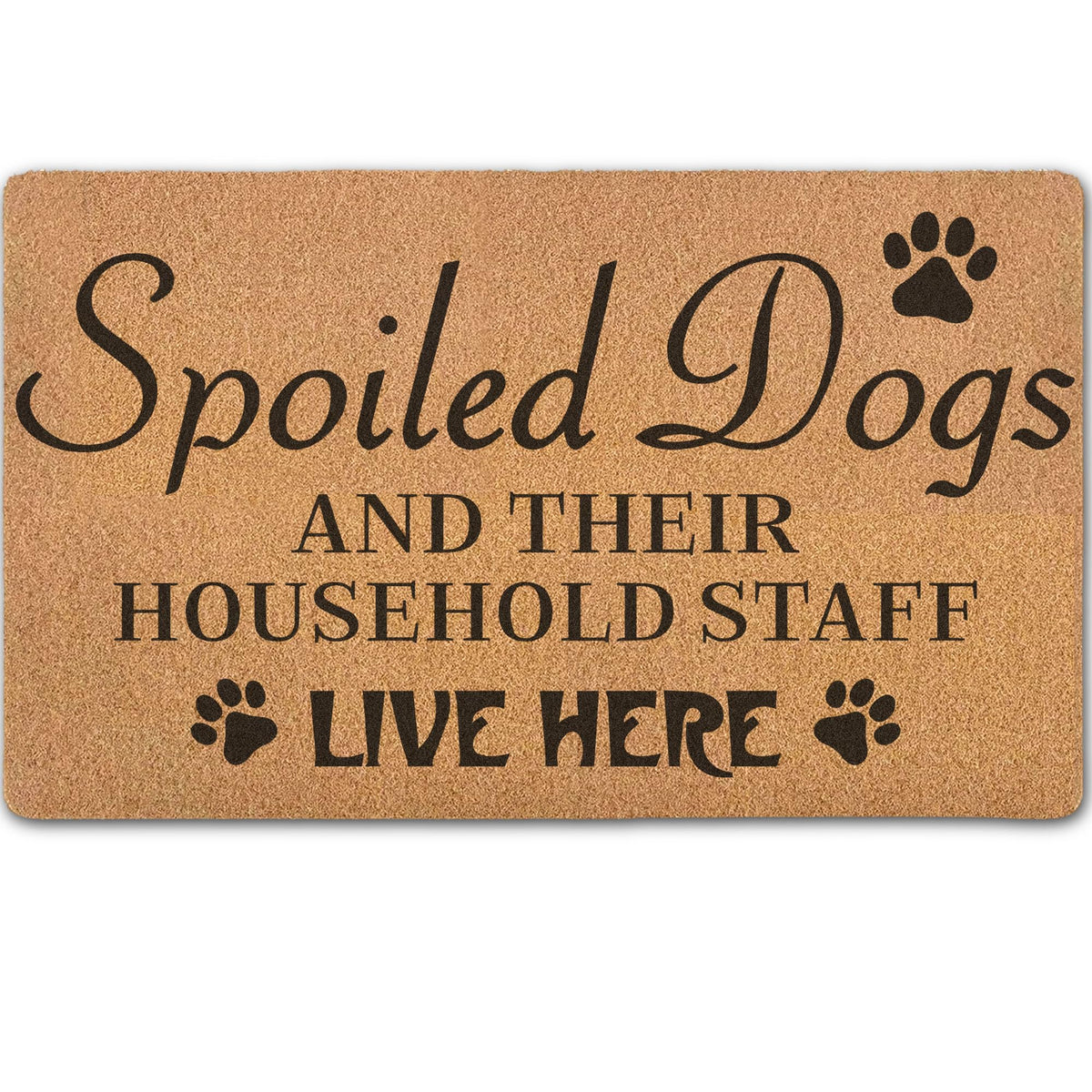 Funny Spoiled Dog Door Mats, Dog Mat for Home Outside Entryway