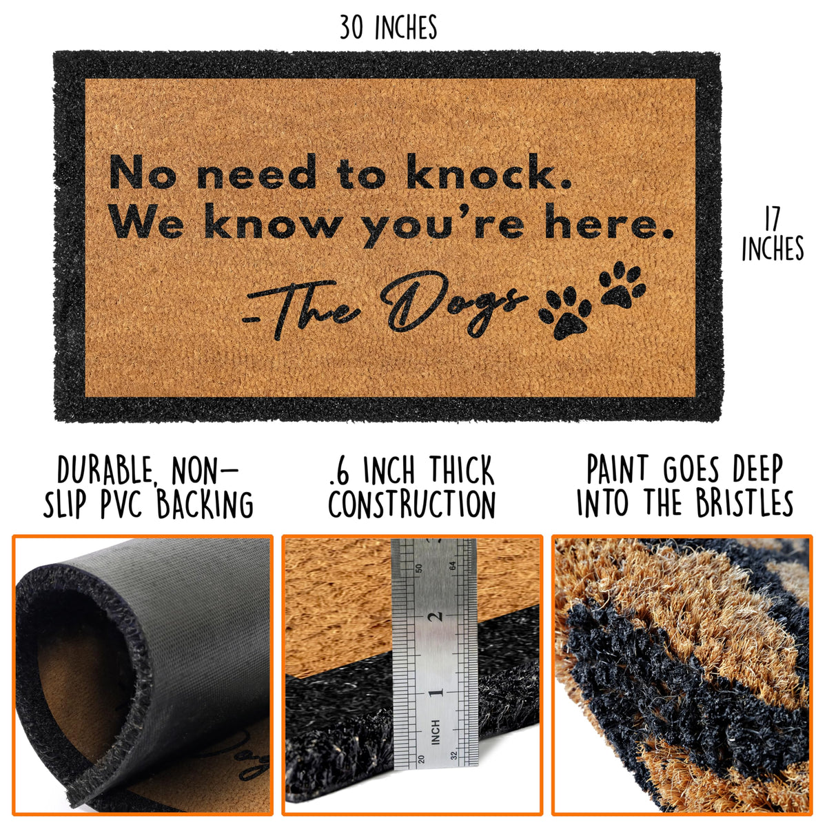 No Need to Knock We Know You're Here Doormat 30x17 Inch Dog Welcome Mat
